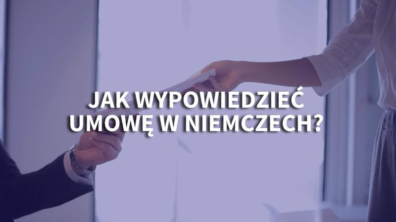 Jak napisać po niemiecku wypowiedzenie? Wzór i gotowe zwroty