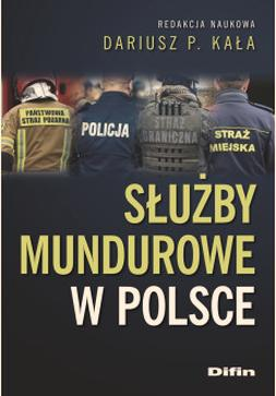 Służby mundurowe w Polsce
